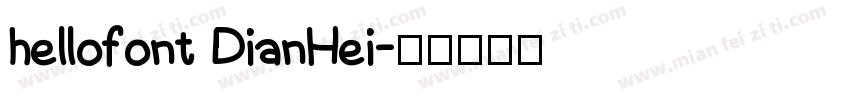 hellofont DianHei字体转换